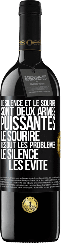 39,95 € Envoi gratuit | Vin rouge Édition RED MBE Réserve Le silence et le sourire sont deux armes puissantes. Le sourire résout les problèmes, le silence les évite Étiquette Noire. Étiquette personnalisable Réserve 12 Mois Récolte 2015 Tempranillo