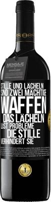 39,95 € Kostenloser Versand | Rotwein RED Ausgabe MBE Reserve Stille und Lächeln sind zwei mächtige Waffen. Das Lächeln löst Probleme, die Stille verhindert sie Schwarzes Etikett. Anpassbares Etikett Reserve 12 Monate Ernte 2016 Tempranillo