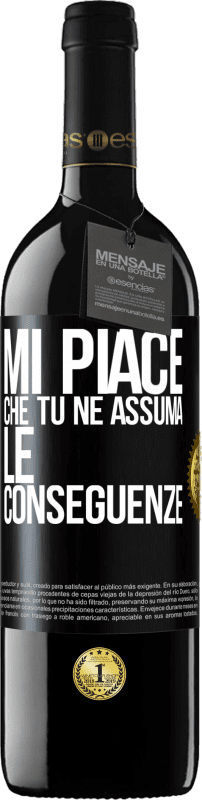 39,95 € Spedizione Gratuita | Vino rosso Edizione RED MBE Riserva Mi piace che tu ne assuma le conseguenze Etichetta Nera. Etichetta personalizzabile Riserva 12 Mesi Raccogliere 2015 Tempranillo