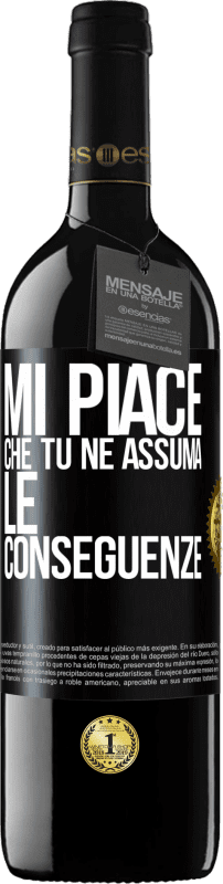39,95 € Spedizione Gratuita | Vino rosso Edizione RED MBE Riserva Mi piace che tu ne assuma le conseguenze Etichetta Nera. Etichetta personalizzabile Riserva 12 Mesi Raccogliere 2016 Tempranillo