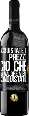 39,95 € Spedizione Gratuita | Vino rosso Edizione RED MBE Riserva Acquistate il prezzo. Ciò che ha valore viene conquistato Etichetta Nera. Etichetta personalizzabile Riserva 12 Mesi Raccogliere 2016 Tempranillo
