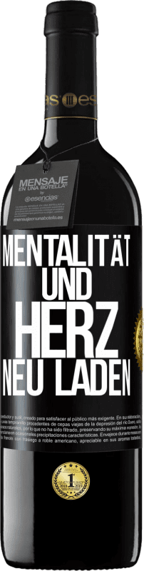 39,95 € Kostenloser Versand | Rotwein RED Ausgabe MBE Reserve Mentalität und Herz neu laden Schwarzes Etikett. Anpassbares Etikett Reserve 12 Monate Ernte 2015 Tempranillo