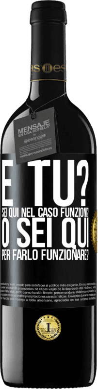 39,95 € Spedizione Gratuita | Vino rosso Edizione RED MBE Riserva e tu? Sei qui nel caso funzioni, o sei qui per farlo funzionare? Etichetta Nera. Etichetta personalizzabile Riserva 12 Mesi Raccogliere 2014 Tempranillo