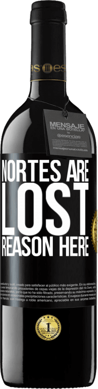 39,95 € Free Shipping | Red Wine RED Edition MBE Reserve Nortes are lost. Reason here Black Label. Customizable label Reserve 12 Months Harvest 2014 Tempranillo