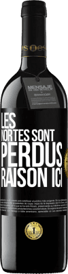 39,95 € Envoi gratuit | Vin rouge Édition RED MBE Réserve Les Nortes sont perdus. Raison ici Étiquette Noire. Étiquette personnalisable Réserve 12 Mois Récolte 2014 Tempranillo