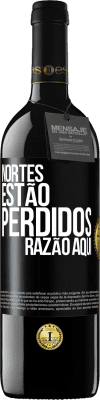 39,95 € Envio grátis | Vinho tinto Edição RED MBE Reserva Nortes estão perdidos. Razão aqui Etiqueta Preta. Etiqueta personalizável Reserva 12 Meses Colheita 2014 Tempranillo