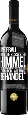 39,95 € Kostenloser Versand | Rotwein RED Ausgabe MBE Reserve Eine Frau kann die süßeste im Himmel oder die grausamste in der Hölle sein, je nachdem, wie man sie behandelt Schwarzes Etikett. Anpassbares Etikett Reserve 12 Monate Ernte 2015 Tempranillo