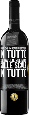 39,95 € Spedizione Gratuita | Vino rosso Edizione RED MBE Riserva Voglio che un uomo mi sostenga in tutto ... Sul tavolo, sul muro, sulle scale ... In tutto Etichetta Nera. Etichetta personalizzabile Riserva 12 Mesi Raccogliere 2015 Tempranillo