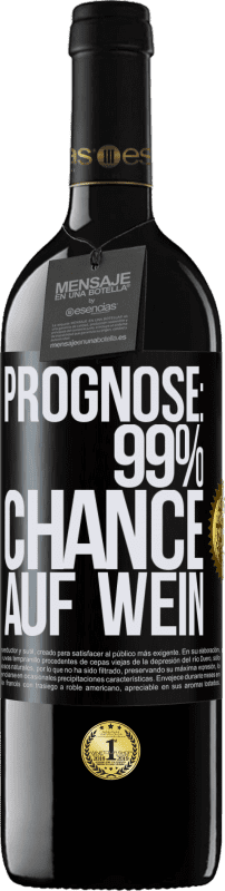 39,95 € Kostenloser Versand | Rotwein RED Ausgabe MBE Reserve Prognose: 99% Chance auf Wein Schwarzes Etikett. Anpassbares Etikett Reserve 12 Monate Ernte 2015 Tempranillo