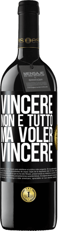 39,95 € Spedizione Gratuita | Vino rosso Edizione RED MBE Riserva Vincere non è tutto, ma voler vincere Etichetta Nera. Etichetta personalizzabile Riserva 12 Mesi Raccogliere 2015 Tempranillo