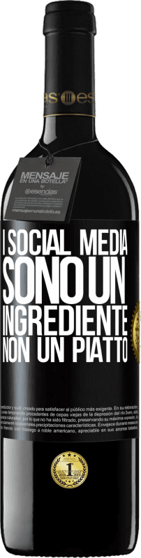 39,95 € Spedizione Gratuita | Vino rosso Edizione RED MBE Riserva I social media sono un ingrediente, non un piatto Etichetta Nera. Etichetta personalizzabile Riserva 12 Mesi Raccogliere 2015 Tempranillo