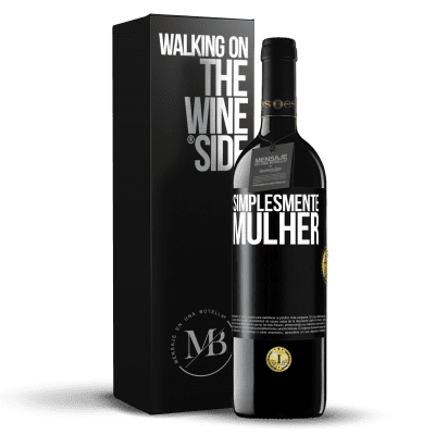 «Simplesmente mulher» Edição RED MBE Reserva