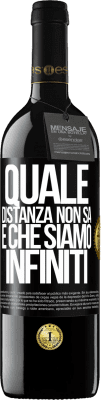 39,95 € Spedizione Gratuita | Vino rosso Edizione RED MBE Riserva Quale distanza non sa è che siamo infiniti Etichetta Nera. Etichetta personalizzabile Riserva 12 Mesi Raccogliere 2014 Tempranillo