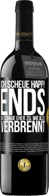 39,95 € Kostenloser Versand | Rotwein RED Ausgabe MBE Reserve Ich scheue Happy Ends, ich schaue eher zu, wie alles verbrennt Schwarzes Etikett. Anpassbares Etikett Reserve 12 Monate Ernte 2014 Tempranillo