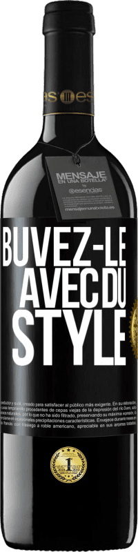 39,95 € Envoi gratuit | Vin rouge Édition RED MBE Réserve Buvez-le avec du style Étiquette Noire. Étiquette personnalisable Réserve 12 Mois Récolte 2014 Tempranillo