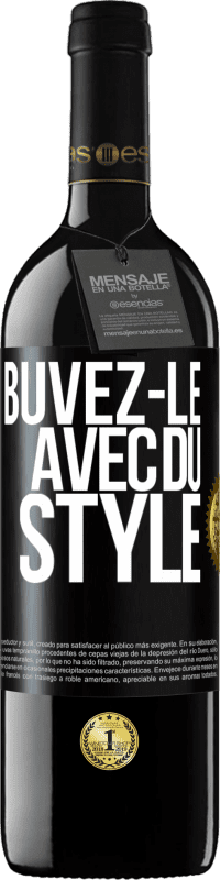 39,95 € Envoi gratuit | Vin rouge Édition RED MBE Réserve Buvez-le avec du style Étiquette Noire. Étiquette personnalisable Réserve 12 Mois Récolte 2016 Tempranillo