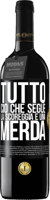 39,95 € Spedizione Gratuita | Vino rosso Edizione RED MBE Riserva Tutto ciò che segue la scoreggia è una merda Etichetta Nera. Etichetta personalizzabile Riserva 12 Mesi Raccogliere 2014 Tempranillo