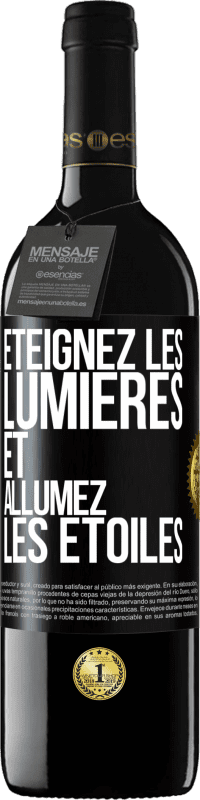 39,95 € Envoi gratuit | Vin rouge Édition RED MBE Réserve Éteignez les lumières et allumez les étoiles Étiquette Noire. Étiquette personnalisable Réserve 12 Mois Récolte 2015 Tempranillo