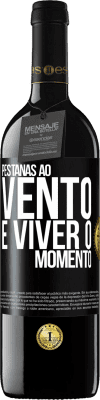 39,95 € Envio grátis | Vinho tinto Edição RED MBE Reserva Pestanas ao vento e viver o momento Etiqueta Preta. Etiqueta personalizável Reserva 12 Meses Colheita 2014 Tempranillo