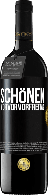 39,95 € Kostenloser Versand | Rotwein RED Ausgabe MBE Reserve Schönen Vorvorvorfreitag Schwarzes Etikett. Anpassbares Etikett Reserve 12 Monate Ernte 2015 Tempranillo