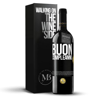 «Buon compleanno» Edizione RED MBE Riserva