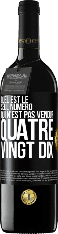 39,95 € Envoi gratuit | Vin rouge Édition RED MBE Réserve Quel est le seul numéro qui n'est pas vendu? Quatre vingt dix Étiquette Noire. Étiquette personnalisable Réserve 12 Mois Récolte 2014 Tempranillo