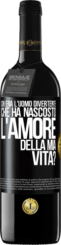 39,95 € Spedizione Gratuita | Vino rosso Edizione RED MBE Riserva Chi era l'uomo divertente che ha nascosto l'amore della mia vita? Etichetta Nera. Etichetta personalizzabile Riserva 12 Mesi Raccogliere 2015 Tempranillo