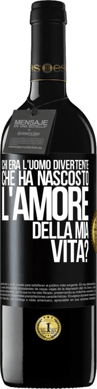 39,95 € Spedizione Gratuita | Vino rosso Edizione RED MBE Riserva Chi era l'uomo divertente che ha nascosto l'amore della mia vita? Etichetta Nera. Etichetta personalizzabile Riserva 12 Mesi Raccogliere 2016 Tempranillo