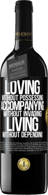 39,95 € 免费送货 | 红酒 RED版 MBE 预订 爱不拥有，陪伴不侵略，生活不依赖 黑标. 可自定义的标签 预订 12 个月 收成 2016 Tempranillo