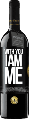 39,95 € Free Shipping | Red Wine RED Edition MBE Reserve With you i am me Black Label. Customizable label Reserve 12 Months Harvest 2016 Tempranillo
