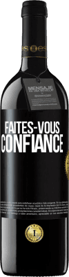 39,95 € Envoi gratuit | Vin rouge Édition RED MBE Réserve Faites-vous confiance Étiquette Noire. Étiquette personnalisable Réserve 12 Mois Récolte 2016 Tempranillo