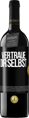 39,95 € Kostenloser Versand | Rotwein RED Ausgabe MBE Reserve Vertraue dir selbst Schwarzes Etikett. Anpassbares Etikett Reserve 12 Monate Ernte 2014 Tempranillo