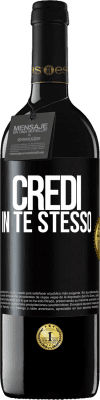 39,95 € Spedizione Gratuita | Vino rosso Edizione RED MBE Riserva Credi in te stesso Etichetta Nera. Etichetta personalizzabile Riserva 12 Mesi Raccogliere 2014 Tempranillo