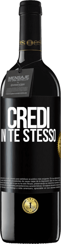 39,95 € Spedizione Gratuita | Vino rosso Edizione RED MBE Riserva Credi in te stesso Etichetta Nera. Etichetta personalizzabile Riserva 12 Mesi Raccogliere 2014 Tempranillo