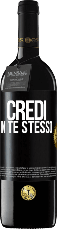 39,95 € Spedizione Gratuita | Vino rosso Edizione RED MBE Riserva Credi in te stesso Etichetta Nera. Etichetta personalizzabile Riserva 12 Mesi Raccogliere 2016 Tempranillo