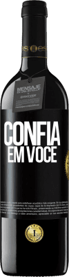 39,95 € Envio grátis | Vinho tinto Edição RED MBE Reserva Confia em você Etiqueta Preta. Etiqueta personalizável Reserva 12 Meses Colheita 2014 Tempranillo