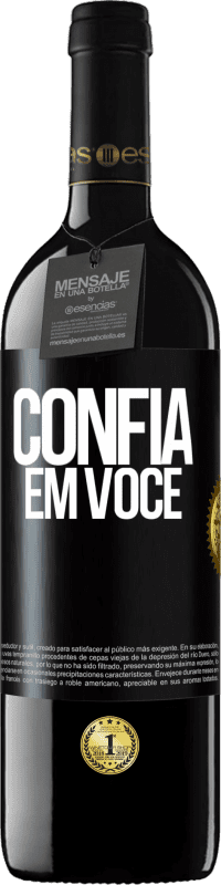 39,95 € Envio grátis | Vinho tinto Edição RED MBE Reserva Confia em você Etiqueta Preta. Etiqueta personalizável Reserva 12 Meses Colheita 2016 Tempranillo