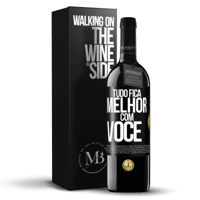 «Tudo fica melhor com você» Edição RED MBE Reserva