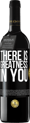 39,95 € Free Shipping | Red Wine RED Edition MBE Reserve There is greatness in you Black Label. Customizable label Reserve 12 Months Harvest 2016 Tempranillo