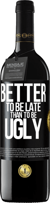 39,95 € 免费送货 | 红酒 RED版 MBE 预订 迟到总比丑好 黑标. 可自定义的标签 预订 12 个月 收成 2016 Tempranillo