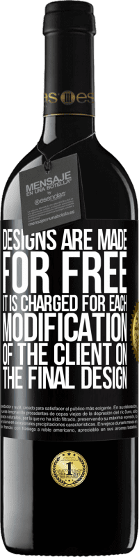 39,95 € 送料無料 | 赤ワイン REDエディション MBE 予約する デザインは無料で作られています。最終設計でのクライアントの変更ごとに課金されます ブラックラベル. カスタマイズ可能なラベル 予約する 12 月 収穫 2016 Tempranillo
