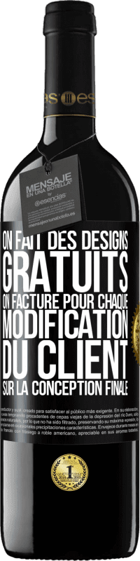 39,95 € Envoi gratuit | Vin rouge Édition RED MBE Réserve On fait des designs gratuits. On facture pour chaque modification du client sur la conception finale Étiquette Noire. Étiquette personnalisable Réserve 12 Mois Récolte 2014 Tempranillo