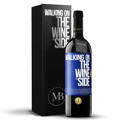 «Walking on the Wine Side®» RED Edition MBE Reserve