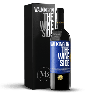 «Walking on the Wine Side®» RED Ausgabe MBE Reserve