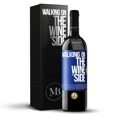 «Walking on the Wine Side®» Edição RED MBE Reserva