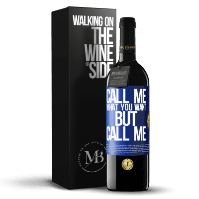 «叫我你想要的，但叫我» RED版 MBE 预订