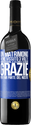 39,95 € Spedizione Gratuita | Vino rosso Edizione RED MBE Riserva Un matrimonio viene vissuto 3 volte: quando si sogna, si celebra e si ricorda. Grazie per far parte del nostro Etichetta Blu. Etichetta personalizzabile Riserva 12 Mesi Raccogliere 2015 Tempranillo