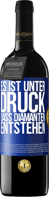 39,95 € Kostenloser Versand | Rotwein RED Ausgabe MBE Reserve Es ist unter Druck, dass Diamanten entstehen Blaue Markierung. Anpassbares Etikett Reserve 12 Monate Ernte 2015 Tempranillo