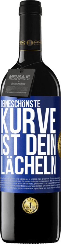 39,95 € Kostenloser Versand | Rotwein RED Ausgabe MBE Reserve Deineschönste Kurve ist dein Lächeln Blaue Markierung. Anpassbares Etikett Reserve 12 Monate Ernte 2015 Tempranillo