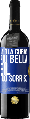 39,95 € Spedizione Gratuita | Vino rosso Edizione RED MBE Riserva La tua curva più bella è il tuo sorriso Etichetta Blu. Etichetta personalizzabile Riserva 12 Mesi Raccogliere 2015 Tempranillo